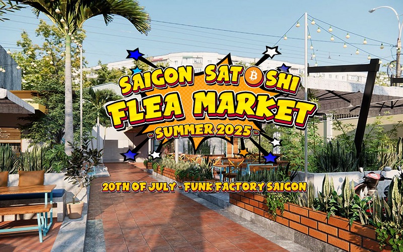 Satoshi Flea Market Saigon - Summer Edition 2025 - 20th of July